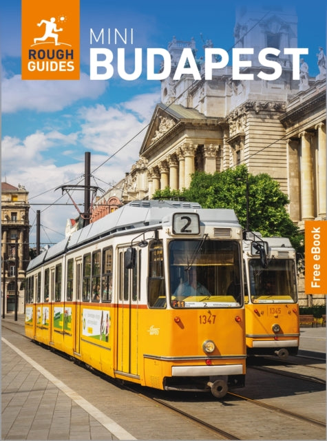 Rough Guides Mini Budapest: Travel Guide with eBook : 2026-2027 | Insider Tips | Must-See Sights | Maps & Itineraries | Covers: Castle Hill, Parliament, Jewish Quarter and more - Rough Guides
