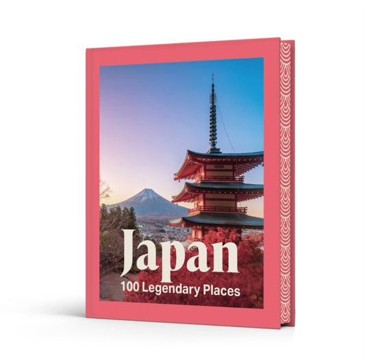 Japan : 100 Legendary Places - Rough Guides