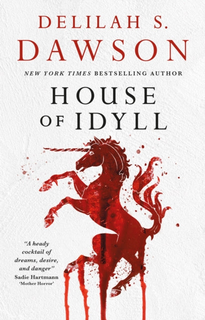 Front cover of House of Idyll by Delilah S. Dawson, paperback