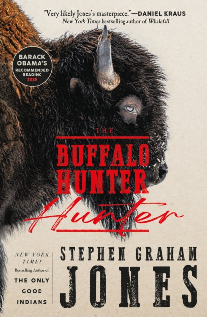Front cover of The Buffalo Hunter Hunter by Stephen Graham Jones, paperback