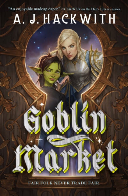 Goblin Market - A.J. Hackwith