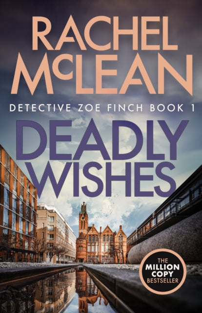 Front cover of Deadly Wishes by Rachel McLean, paperback