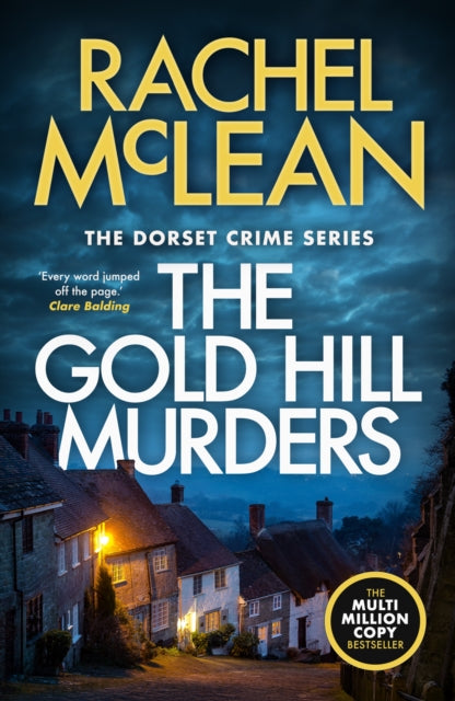 The Gold Hill Murders - Rachel McLean