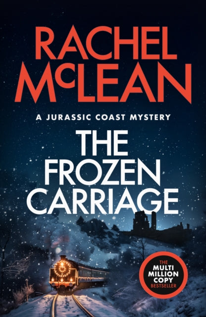 The Frozen Carriage - Rachel McLean