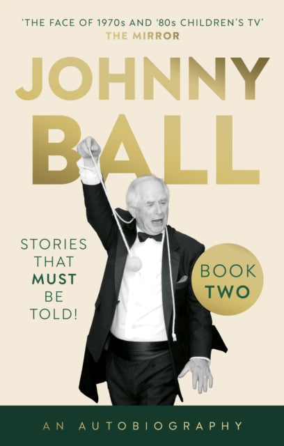 Johnny Ball - Stories That Must Be Told! - Johnny Ball