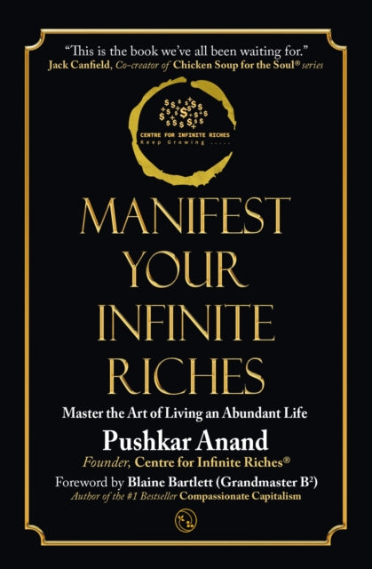 Front cover of Manifest Your Infinite Riches by Pushkar Anand, paperback