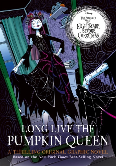 Disney Tim Burton's The Nightmare Before Christmas: Long Live the Pumpkin Queen : The Graphic Novel