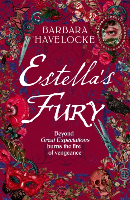 Estella's Fury : A dark, chilling Gothic historical crime thriller inspired by Dickens