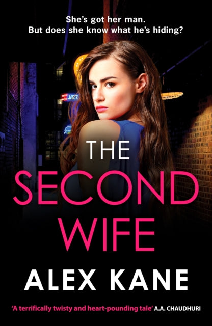 Front cover of The Second Wife by Alex Kane, hardback
