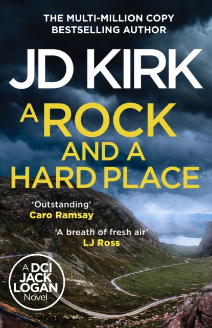 Front cover of A Rock and a Hard Place by JD Kirk, hardback