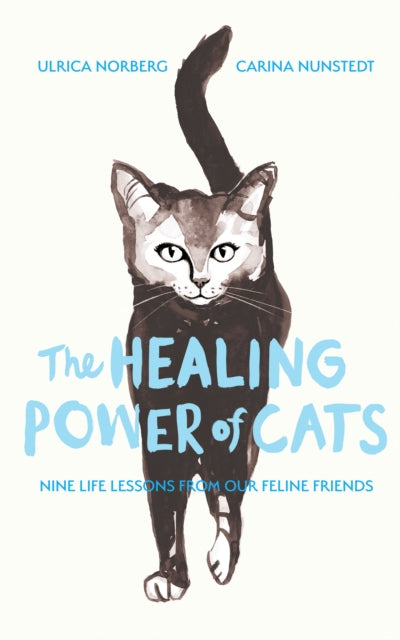 Front cover of The Healing Power of Cats by Carina Nunstedt, hardback