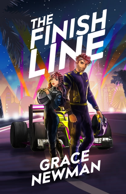 The Finish Line : A steamy, friends-to-lovers romance that will make your heart race - Grace Newman