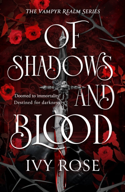 Front cover of Of Shadows and Blood by Ivy Rose, paperback