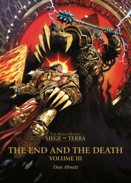Front cover of The End and the Death: Volume III by Dan Abnett, paperback