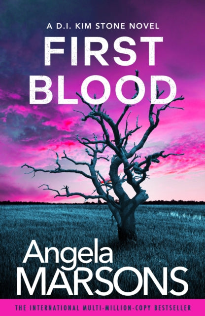 First Blood : A completely gripping mystery thriller - Angela Marsons