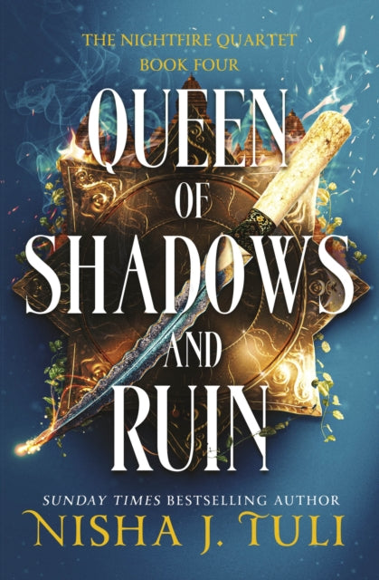 Queen of Shadows and Ruin : A spicy and thrilling fantasy romance - Nisha J. Tuli