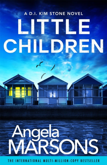 Little Children : A totally gripping crime thriller full of suspense - Angela Marsons