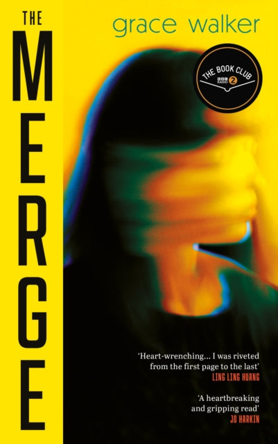 The Merge : A Radio 2 Book Club Pick - Grace Walker