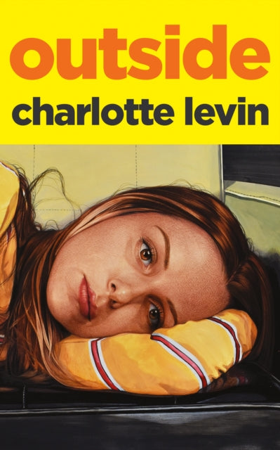 Front cover of Outside by Charlotte Levin, hardback