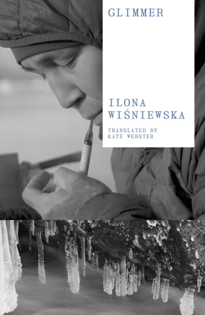 Glimmer: From the Outskirts of Greenland - Ilona Wisniewska
