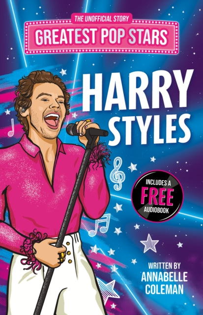 Greatest Pop Stars: Harry Styles - Annabelle Coleman