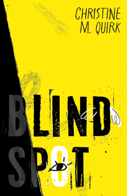 Blind Spot - Christine M Quirk