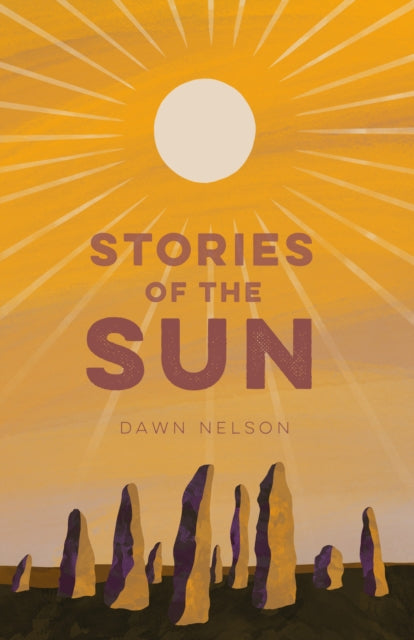 Stories of the Sun - Dawn Nelson