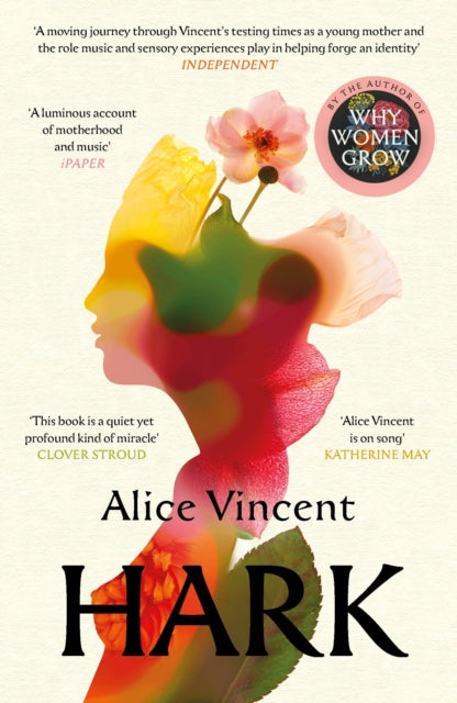 Front cover of Hark by Alice Vincent, paperback