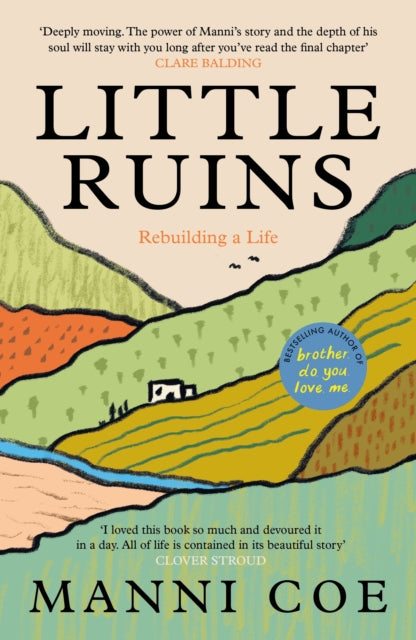 Front cover of Little Ruins by Manni Coe, paperback