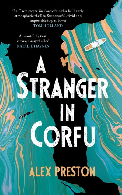 A Stranger in Corfu - Alex Preston