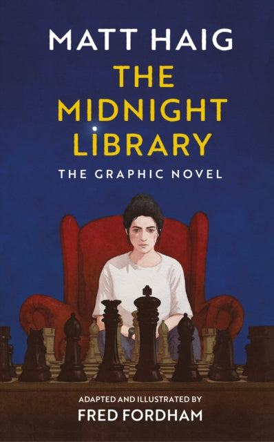 The Midnight Library : The Graphic Novel - Fred Fordham