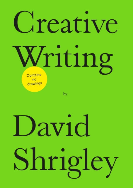 Creative Writing - David Shrigley