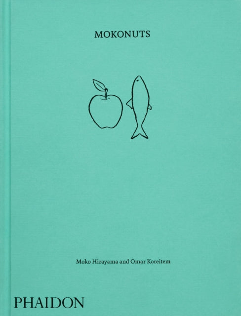 Mokonuts : The Cookbook - David Lebovitz