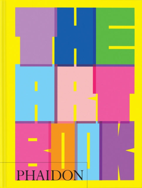 The Art Book - Phaidon Editors