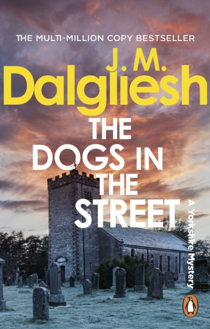 The Dogs in the Street - J M Dalgliesh
