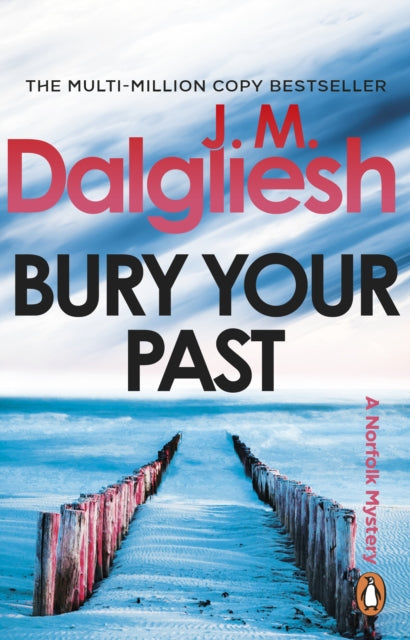 Bury Your Past - J M Dalgliesh