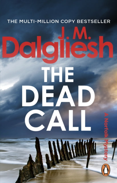 The Dead Call - J M Dalgliesh