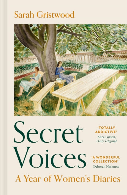 Secret Voices : A Year of Women's Diaries - Sarah Gristwood