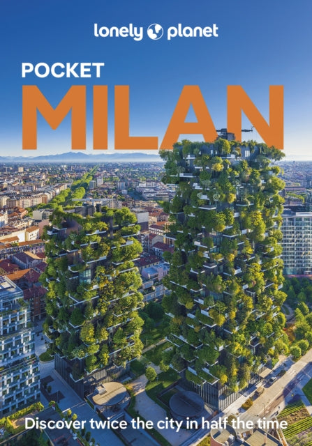 Front cover of Lonely Planet Pocket Milan by Lonely Planet, paperback