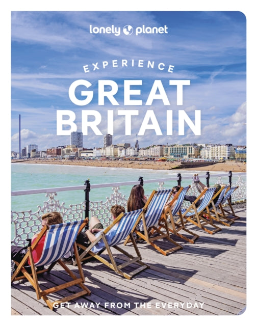 Lonely Planet Experience Great Britain - Lucy Dodsworth