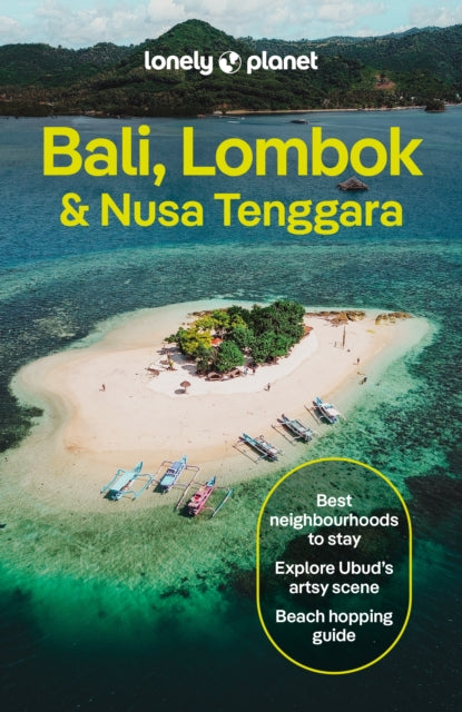 Front cover of Lonely Planet Bali, Lombok & Nusa Tenggara by Narina Exelby, paperback