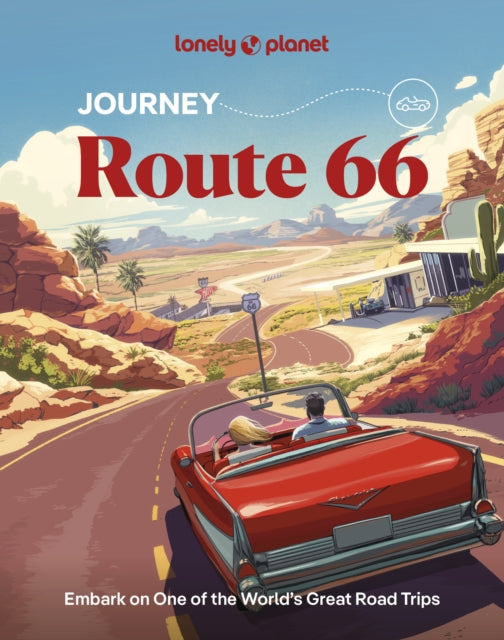 Lonely Planet Journey Route 66 - Karla Zimmerman