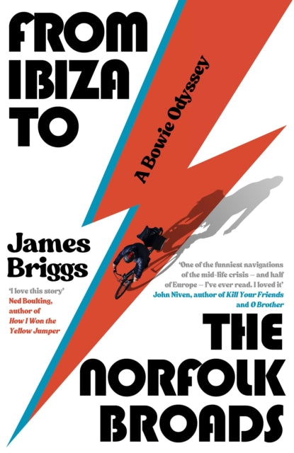 From Ibiza to the Norfolk Broads : A Bowie Odyssey - James Briggs
