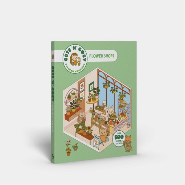 Cute 'n' Cozy Sticker Therapy: Flower Shops : Over 500 reusable stickers! - Skittledog