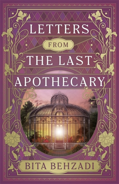 Letters from the Last Apothecary (Tressport Magic, Book 1) - Bita Behzadi