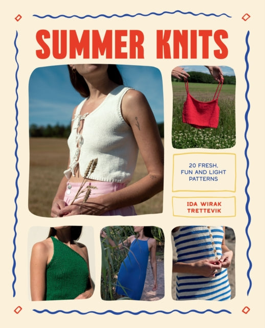Front cover of Summer Knits by Ida Wirak Trettevik, paperback