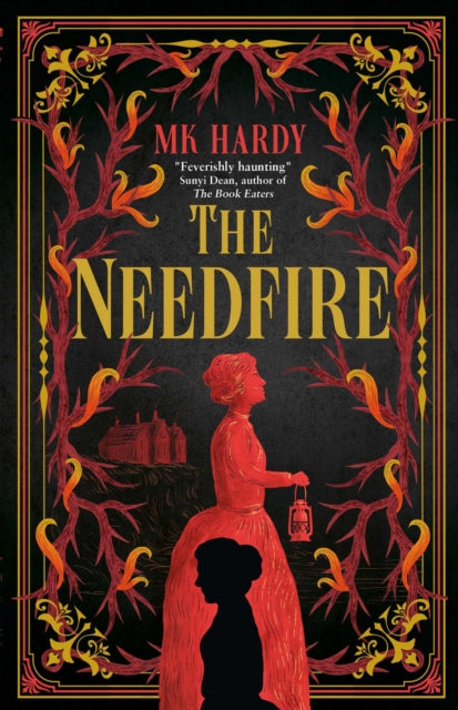 The Needfire - MK Hardy