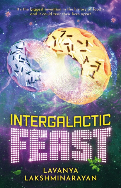Intergalactic Feast : Volume 2 - Lavanya Lakshminarayan