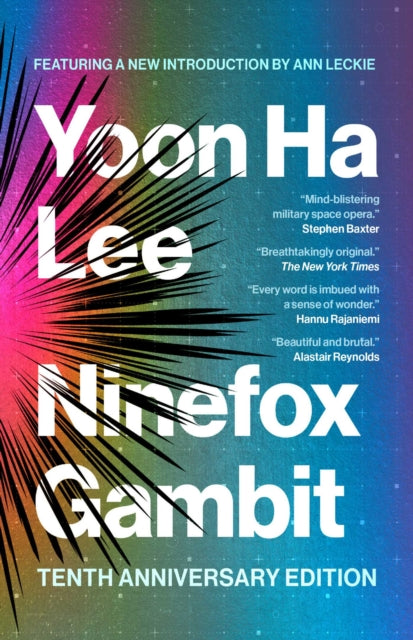Ninefox Gambit : Tenth Anniversary Edition Volume 1 - Yoon Ha Lee