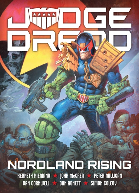 Judge Dredd: Nordland Rising - Gordon Rennie
